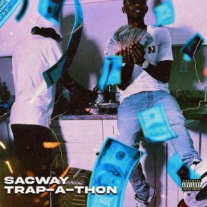 Trap A Thon (Explicit)