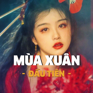 Mùa Xuân Đầu Tiên (Air Remix)