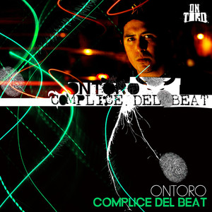 Complice del Beat (Explicit)