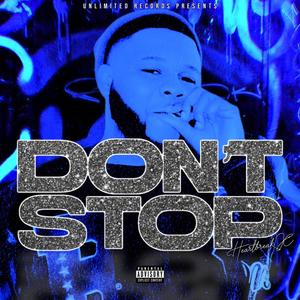 DON'T STOP (Explicit)