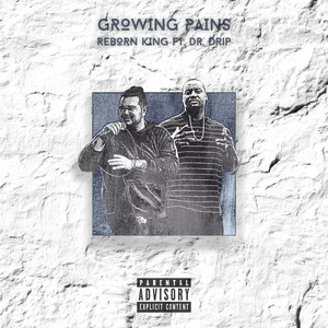 Growing Pains (Explicit)