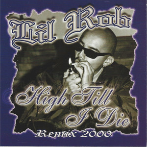 High Till I Die Remix 2000 (Explicit)