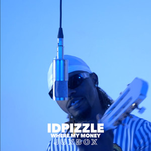 Where my money - JUXBOX (Explicit)