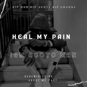 Heal My Pain (Goner) (Explicit)