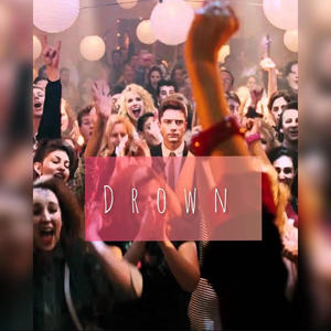 Drown (Explicit)