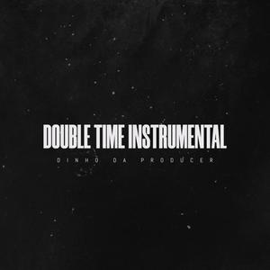 Double Time (Instrumental)