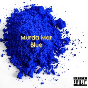 Blue (Explicit)