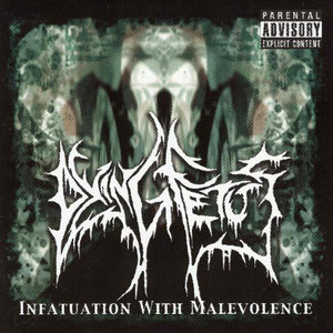 Infatuation With Malevolence