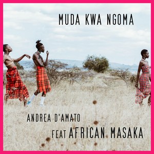 Muda Kwa Ngoma (Amapiano Version)