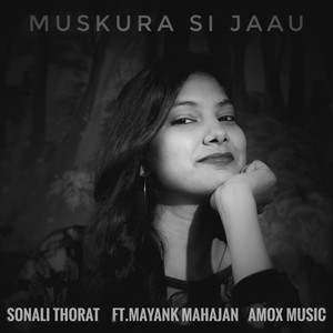 Muskura Si Jaau