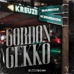 Gordon Gekko (Explicit)