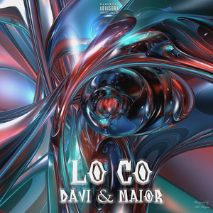 Loco (Explicit)