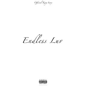 Endless Luv (Explicit)