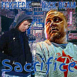 Sacrifice(feat. Tekreck) (Explicit)