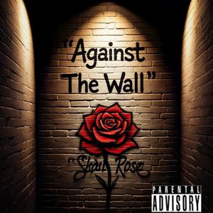 Against The Wall (Explicit)