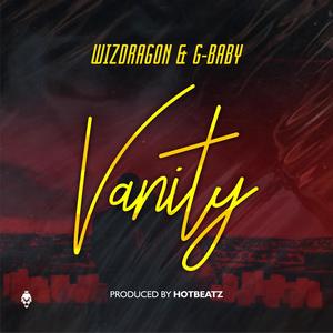 Vanity (feat. G-baby) [Hotbeatz Remix] [Explicit]