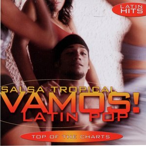 Vamos! (Vol. 19 Latin Pop)