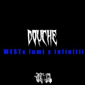 DOUCHE (feat. Lumy & BoyInfinitii)