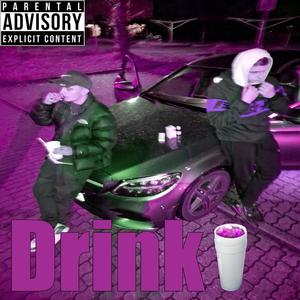 Drink (feat. Area 52) (Explicit)