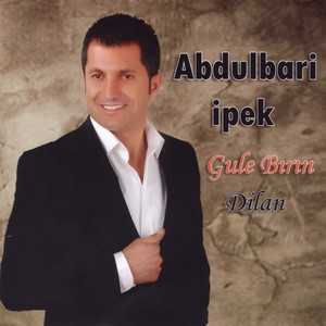 Gule Bırın (Dilan)