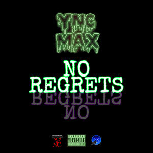 NO REGRETS