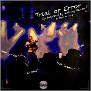 Trial or Error (Explicit)
