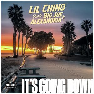 Its Going Down (feat. Big Joe & Alexandria) (Explicit)