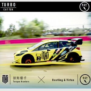 【Torque Hunters X Bustling & Virtue】TURBO