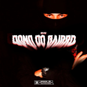 Dono do Bairro (Explicit)