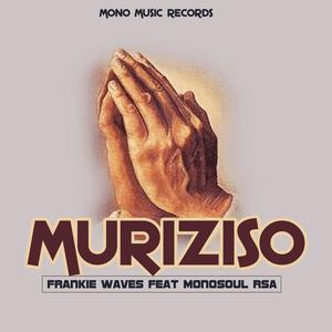 Muriziso (feat. Monosoul RSA)