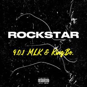 Rockstar (feat. King.Bo.) (Explicit)