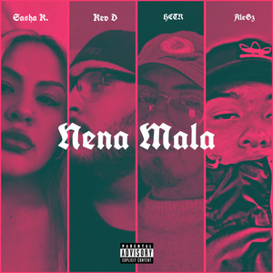 Nena Mala (Explicit)