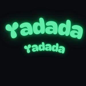 Yadada (yadada) (Explicit)