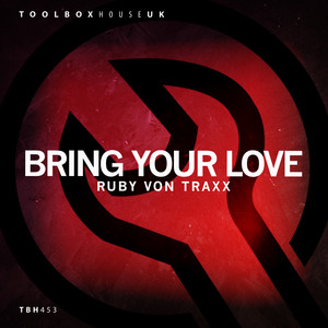 Bring Your Love (Edit)