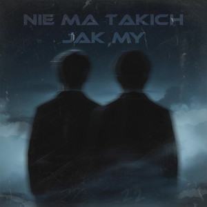 Nie ma takich jak my (Explicit)