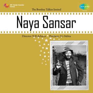 Naya Sansar (Original Motion Picture Soundtrack)