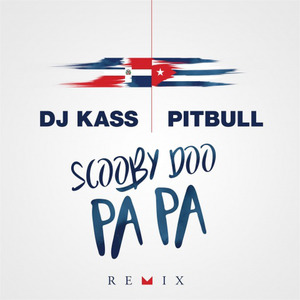 Scooby Doo Pa Pa (Remix) - Single