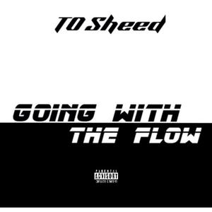 Going With The Flow (Explicit)