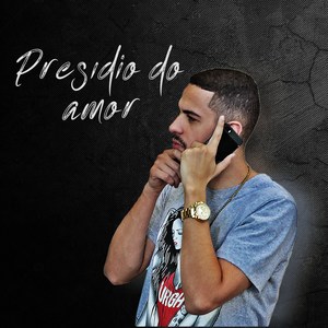 Presídio do Amor