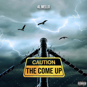 The Come Up (Explicit)