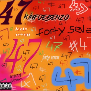 47 Freestyle (Explicit)