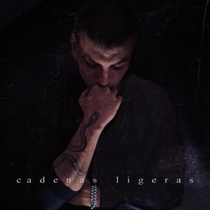 Cadenas Ligeras (Explicit)