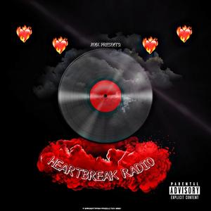 Jynx Presents: Heartbreak Radio (Explicit)