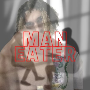 Man Eater (feat. Lih zay) [Explicit]