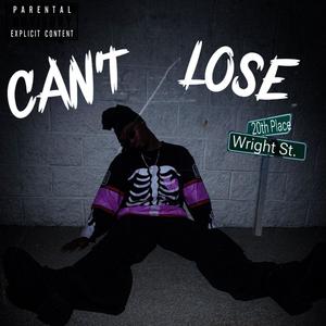 CANT LOSE JUST GAINING (Explicit)