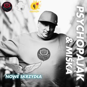 NOWE SKRZYDŁA (feat. Miśka)