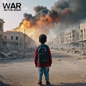 War On The Brain