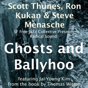 Ghosts and Ballyhoo