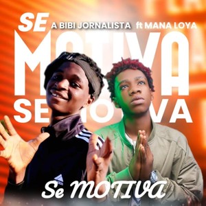 Se Motiva (Explicit)