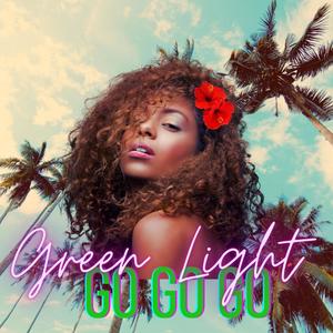 Green Light (Go Go Go) (Instrumental)